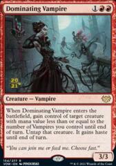 Dominating Vampire - Foil - Prerelease Promo