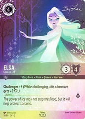 Elsa - Gloves Off - PROMO Disney 100 - Foil Borderless