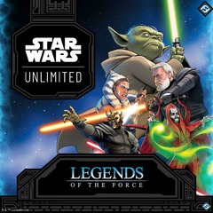 Event Saturday July 12th @ 12:30pm Star Wars: Unlimited Legends of the Force Prerelease