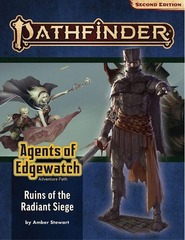 Ruins of the Radiant Siege (P2) Pathfinder RPG: Adventure Path - Agents of Edgewatch Part 6