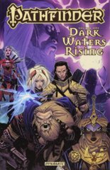 Pathfinder Vol. 1: Dark Waters Rising Paperback