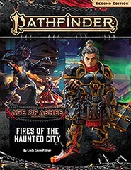 Pathfinder Adventure Path: Fires of the Haunted City (Age of Ashes 4 of 6) [P2] (Pathfinder Adventure Path: Age of Ashes)