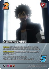 Activating Hood (XR) - 1st Edition