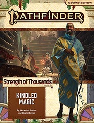 Pathfinder Adventure Path: Kindled Magic (Strength of Thousands 1 of 6) (P2)