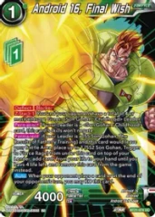 Android 16, Final Wish - BT21-074 - UC