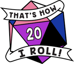 Thats How I Roll Enamel Pride Pins - Genderfluid