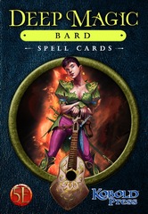 Deep Magic Spell Cards: Bard