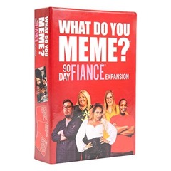 What Do You Meme? 90 Day Fiancé Expansion Pack