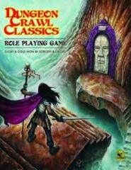 Dungeon Crawl Classics RPG - Core Rulebook- Softcover Edition