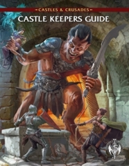 Castles & Crusades: Castle Keepers Guide (HC)