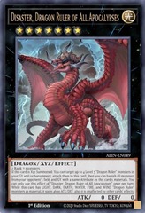 Disaster, Dragon Ruler of All Apocalypses - ALIN-EN049 - Ultra Rare - 1st Edition