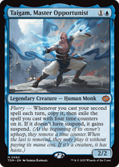 Taigam, Master Opportunist - Foil - Promo Pack