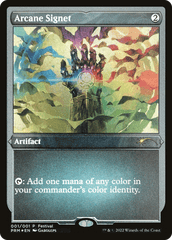 Arcane Signet (001/001) MagicFest Promo - Foil Etched