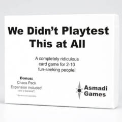We Didn't Playtest This At All