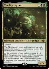 The Mycotyrant - Foil - Promo Pack