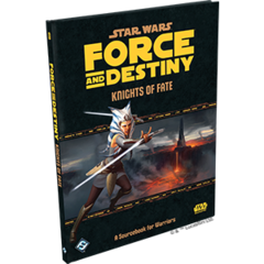 Star Wars RPG: Force and Destiny - Knights of Fate Hardcover