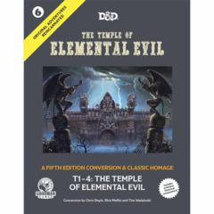 ORIGINAL ADVENTURES REINCARNATED: #6 THE TEMPLE OF ELEMENTAL EVIL