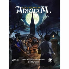 CALL OF CTHULHU RPG (7E): ARKHAM