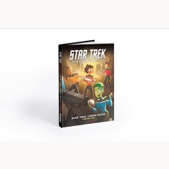 STAR TREK ADVENTURES RPG: STAR TREK: LOWER DECKS CAMPAIGN GUIDE