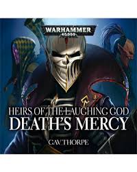 Heirs Of The Laughing God Deaths Mercy(Audio book)