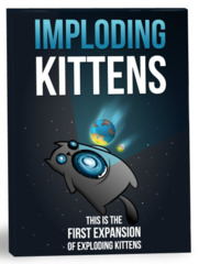 Exploding Kittens: Imploding Kittens Expansion