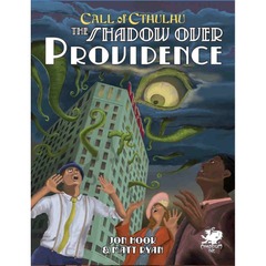 CALL OF CTHULHU RPG: SHADOW OVER PROVIDENCE