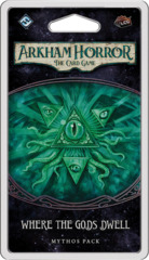 Arkham Horror LCG: Where the Gods Dwell
