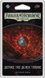 Arkham Horror LCG: Before the Black Throne