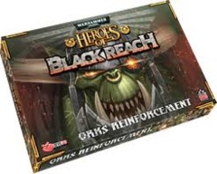 Heroes of Black Reach: Ork Reinforcements