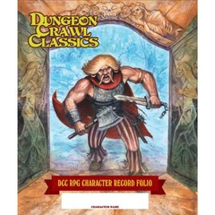 Dungeon Crawl Classics: DCC RPG Character Record Folio