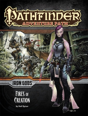 Pathfinder Adventure IRON GODS Fires of Creation