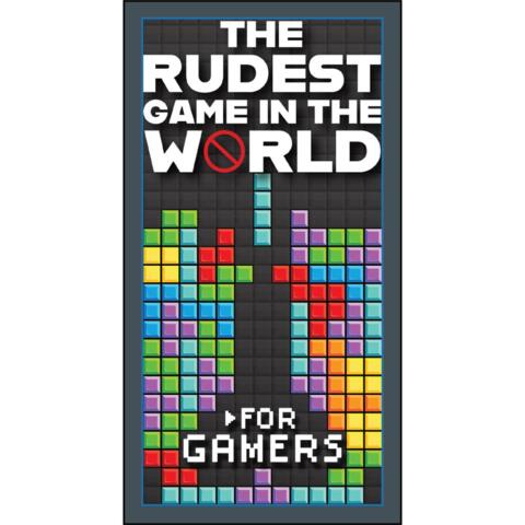 THE RUDEST GAME GAMERS EDITION