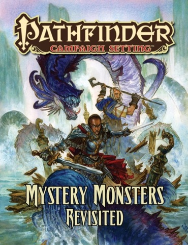 Pathfinder Campaign Setting Mystery Monsters Revisited