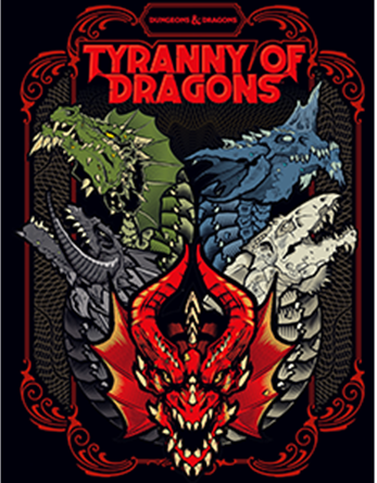 D&D Tyranny of Dragons