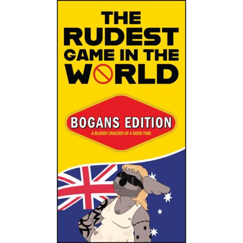 THE RUDEST GAME BOGANS EDITION