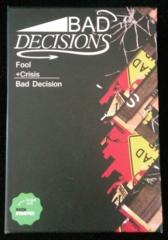 Bad Decisions Card Game