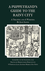 A Puppethand's Guide to the Rainy City