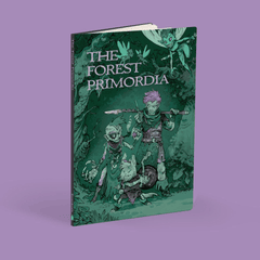 The Forest Primordia