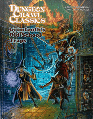 Grimtooth's Old School Traps DCC