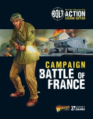 Bolt Action: Book - Campaign, Battle of France (2d ed) [OOP]