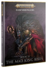 Supplement - Dawn Bringers IV, The Mad King Rises