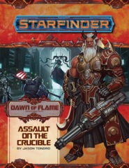 Starfinder RPG: Adventure Path - #18 Assault on the Crucible (Dawn of Flame 6 of 6)