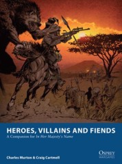 Osprey Wargames: Heroes, Villains and Fiends