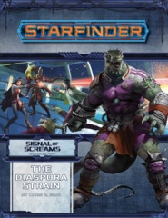 Starfinder RPG: Adventure Path - #10 The Diaspora Strain (Signal of Screams 1 of 3)