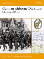 Battle Orders: German Airborne Divisions (Blitzkrieg 1940–41)