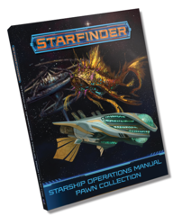 Starfinder RPG: Pawns - Starship Operations Manual Collection