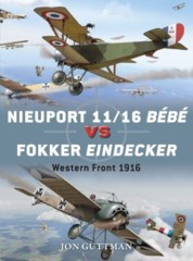 Duel: Nieuport 11/16 Bébé vs Fokker Eindecker - Western Front 1916