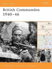 Battle Orders: British Commandos 1940-46