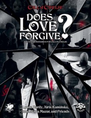 Call of Cthulhu 7th ed: Scenario - Does Love Forgive?
