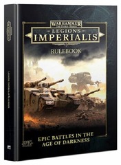 Legions Imperialis: Rulebook - Warhammer The Horus Heresy